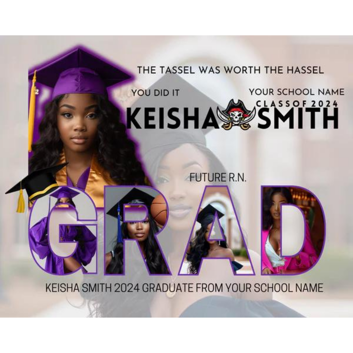 The Tassel Was Worth The Hassle Grad Template (Canva)